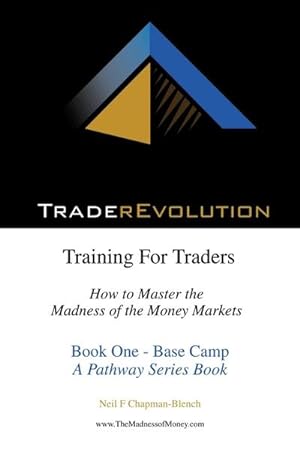 Seller image for Traderevolution : Training for Traders for sale by AHA-BUCH GmbH