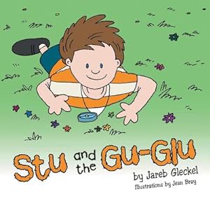 Seller image for Stu and the Gu-Glu for sale by AHA-BUCH GmbH