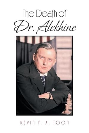 Seller image for The Death of Dr. Alekhine for sale by AHA-BUCH GmbH