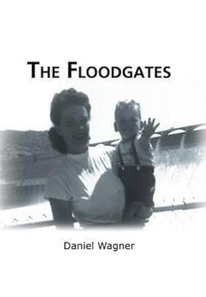 Seller image for The Floodgates for sale by AHA-BUCH GmbH