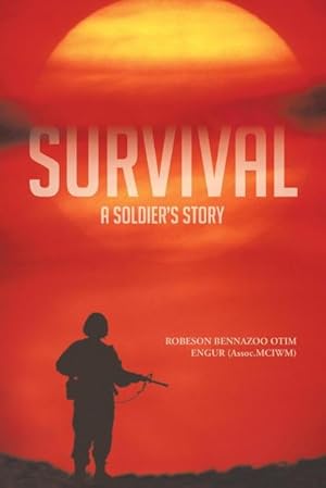 Seller image for Survival : A Soldier's Story for sale by AHA-BUCH GmbH