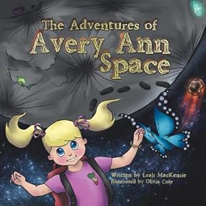 Imagen del vendedor de The Adventures of Avery Ann-Space a la venta por AHA-BUCH GmbH