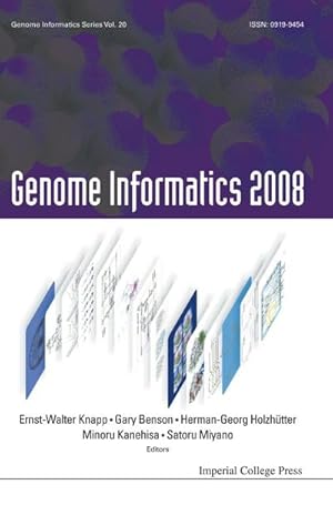 Seller image for Genome Informatics 2008 : Genome Informatics Series Vol. 20 - Proceedings of the 8th Annual International Workshop on Bioinformatics and Systems Biology (IBSB 2008) Zeuten Lake, Berlin, Germany, 9 - 11 June 2008 for sale by AHA-BUCH GmbH