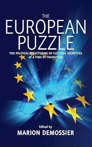 Image du vendeur pour European Puzzle : The Political Structuring of Cultural Identities at a Time of Transition mis en vente par AHA-BUCH GmbH