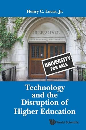 Seller image for TECHNOLOGY AND THE DISRUPTION OF HIGHER EDUCATION for sale by AHA-BUCH GmbH