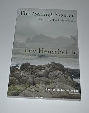 Seller image for The Sailing Master, Book Two: The Long Passage for sale by Bibliomadness