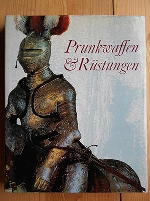 Seller image for Prunkwaffen und Rstungen : aus d. Histor. Museum Dresden. for sale by Antiquariat Rohde