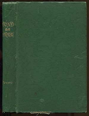 Seller image for Bond and Free: A True Tale of Slave Times for sale by Between the Covers-Rare Books, Inc. ABAA