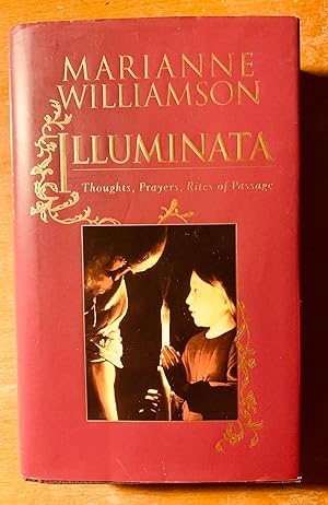 Illuminata: Thoughts, Prayers, Rites of Passage