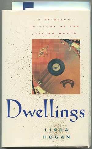 Seller image for Dwellings: A Spiritual History of the Living World for sale by Between the Covers-Rare Books, Inc. ABAA