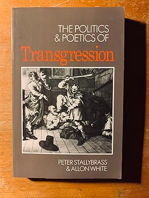 The Politics and Poetics of Transgression