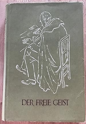 Bild des Verkufers fr Der freie Geist. ber den Schlachten I und der Vortrupp II - Au-dessus de la mle I u. les prcurseurs. zum Verkauf von Antiquariat Peda