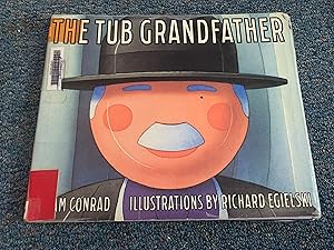 Seller image for The Tub Grandfather for sale by Betty Mittendorf /Tiffany Power BKSLINEN