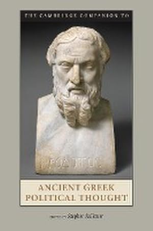 Bild des Verkufers fr The Cambridge Companion to Ancient Greek Political Thought zum Verkauf von AHA-BUCH GmbH