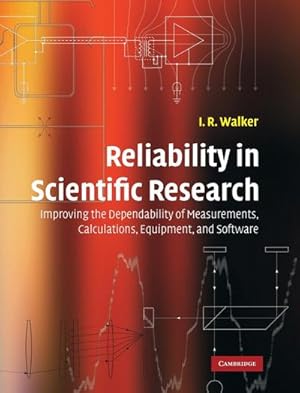 Immagine del venditore per Reliability in Scientific Research venduto da AHA-BUCH GmbH