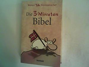 Bild des Verkufers fr Die 3-Minuten-Bibel: Vitamine fr die Seele zum Verkauf von ANTIQUARIAT FRDEBUCH Inh.Michael Simon