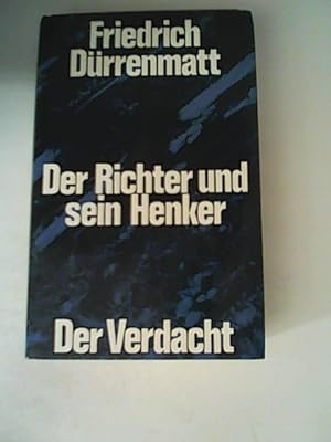 Bild des Verkufers fr Der Richter und sein Henker. Der Verdacht. zum Verkauf von ANTIQUARIAT FRDEBUCH Inh.Michael Simon