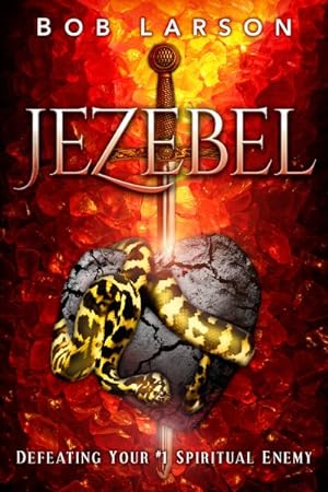 Imagen del vendedor de Jezebel : Defeating Your #1 Spiritual Enemy a la venta por GreatBookPricesUK
