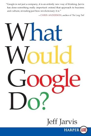 Image du vendeur pour What Would Google Do? mis en vente par AHA-BUCH GmbH