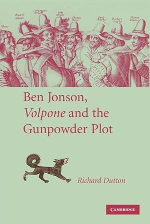 Bild des Verkufers fr Ben Jonson, Volpone and the Gunpowder Plot zum Verkauf von AHA-BUCH GmbH