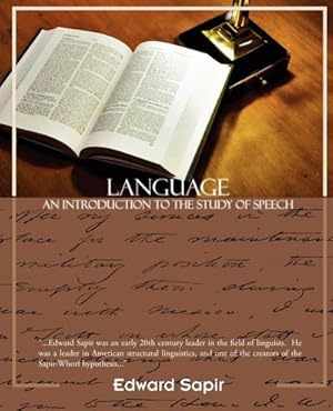 Seller image for Language an Introduction to the Study of Speech for sale by AHA-BUCH GmbH