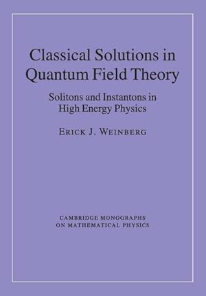 Immagine del venditore per Classical Solutions in Quantum Field Theory venduto da AHA-BUCH GmbH