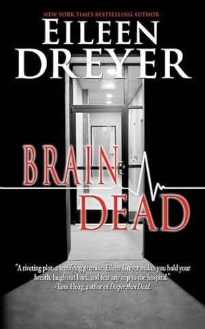 Seller image for Brain Dead : Medical Thriller for sale by AHA-BUCH GmbH