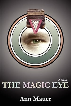 Imagen del vendedor de The Magic Eye a la venta por AHA-BUCH GmbH