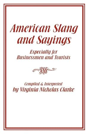 Imagen del vendedor de American Slang and Sayings a la venta por AHA-BUCH GmbH