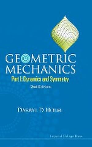 Immagine del venditore per Geometric Mechanics : Part I: Dynamics and Symmetry venduto da AHA-BUCH GmbH