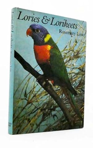 Bild des Verkufers fr Lories and Lorikeets The brush-tongued parrots zum Verkauf von Adelaide Booksellers