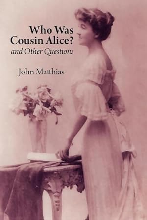 Immagine del venditore per Who Was Cousin Alice? and Other Questions venduto da AHA-BUCH GmbH