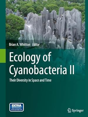 Seller image for Ecology of Cyanobacteria II : Their Diversity in Space and Time for sale by AHA-BUCH GmbH