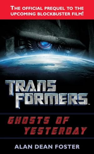 Seller image for Transformers : Ghosts of Yesterday for sale by GreatBookPricesUK