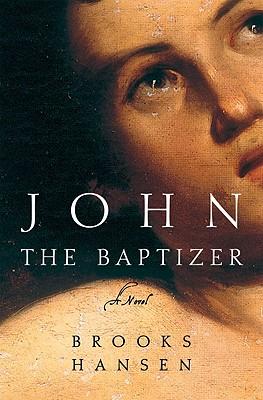 Seller image for John the Baptizer for sale by moluna