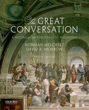 Seller image for Great Conversation : A Historical Introduction to Philosophy for sale by GreatBookPricesUK