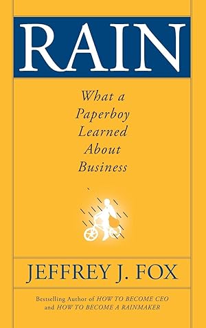 Bild des Verkufers fr Rain: What a Paperboy Learned about Business zum Verkauf von moluna