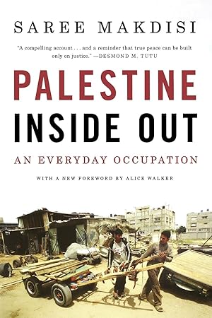 Seller image for Palestine Inside Out: An Everyday Occupation for sale by moluna