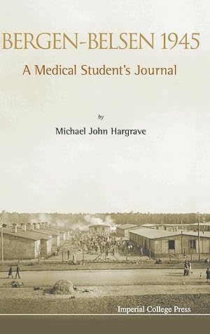 Seller image for Bergen-Belsen 1945: A Medical Student\ s Journal for sale by moluna