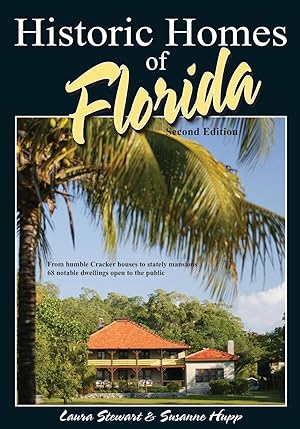 Immagine del venditore per Historic Homes of Florida, Second Edition venduto da moluna