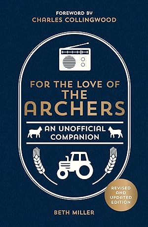 Seller image for For the Love of The Archers for sale by moluna