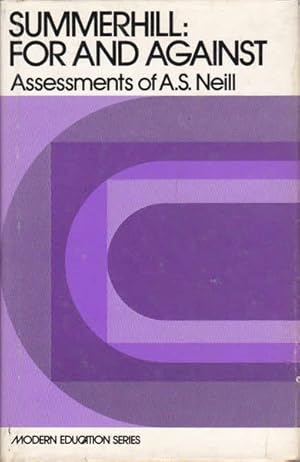 Seller image for Summerhill: For and Against: Assessments of A.S. Neill for sale by Goulds Book Arcade, Sydney