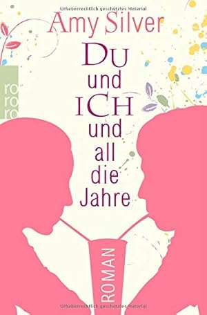 Seller image for Du und ich und all die Jahre: Roman for sale by Gabis Bcherlager