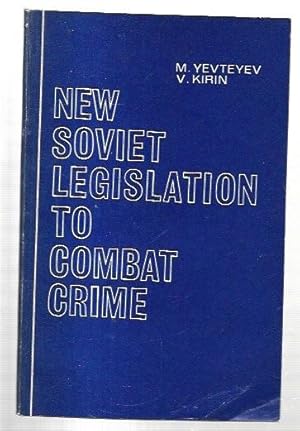 Seller image for New Soviet Legislation to Combat Crime. Translated from the Russian by Murad Saifulin. for sale by City Basement Books