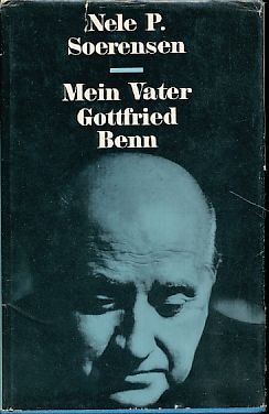 Seller image for Mein Vater Gottfried Benn. Von Nele P. Soerensen. for sale by Fundus-Online GbR Borkert Schwarz Zerfa
