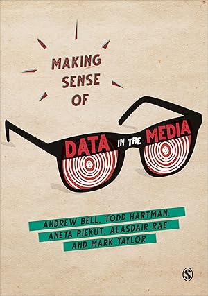 Image du vendeur pour Making Sense of Data in the Media mis en vente par moluna