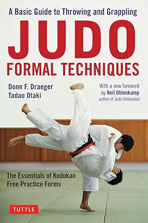 Bild des Verkufers fr Judo Formal Techniques: A Basic Guide to Throwing and Grappling zum Verkauf von moluna