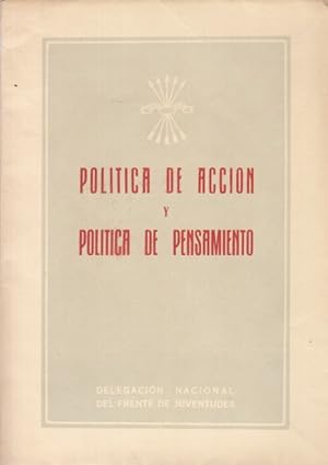 Seller image for POLTICA DE ACCIN Y POLTICA DE PENSAMIENTO for sale by Librera Vobiscum