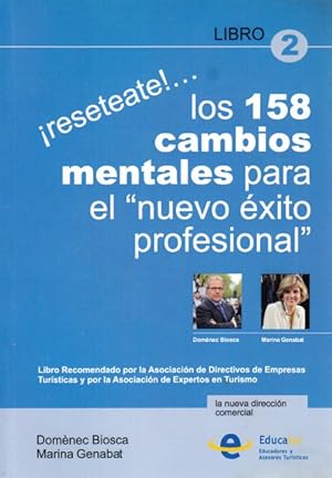 Imagen del vendedor de RESETEATE. LOS 158 CAMBIOS MENTALES PARA EL NUEVO XITO PROFESIONAL. n2 a la venta por Librera Vobiscum