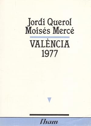 Imagen del vendedor de VALNCIA 1977 a la venta por Librera Vobiscum